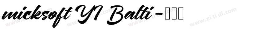 micksoft YI Balti字体转换